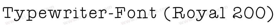 Typewriter-Font (Royal 200)字体转换